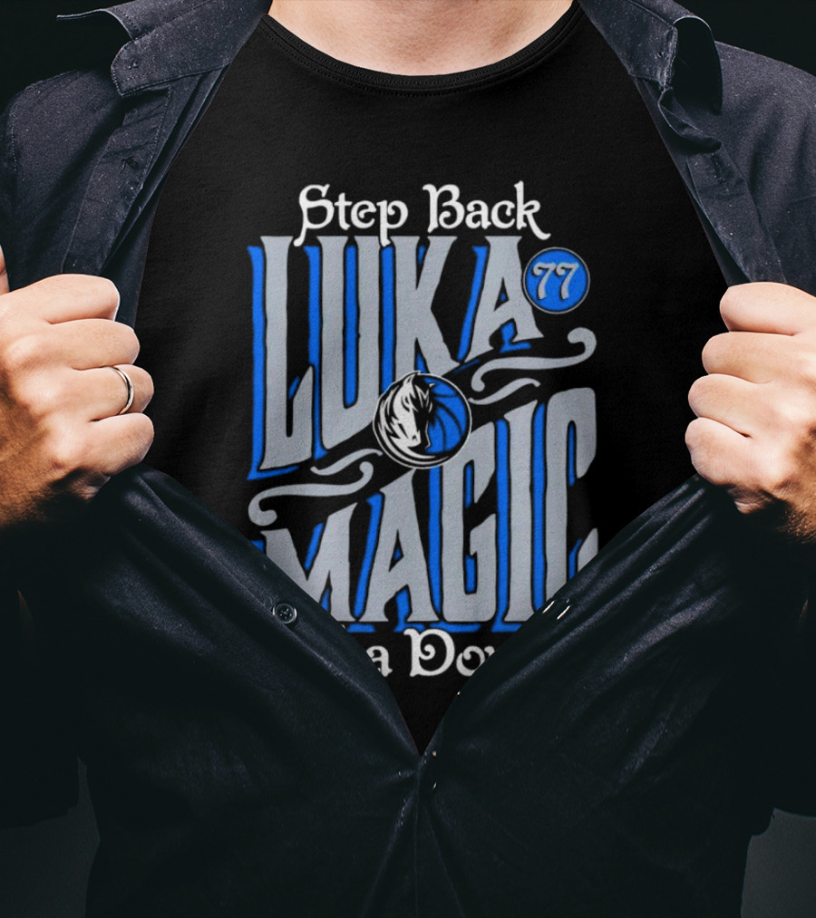 Step Back Luka Magic 77 Luka Dončić Dallas Mavericks T-Shirt