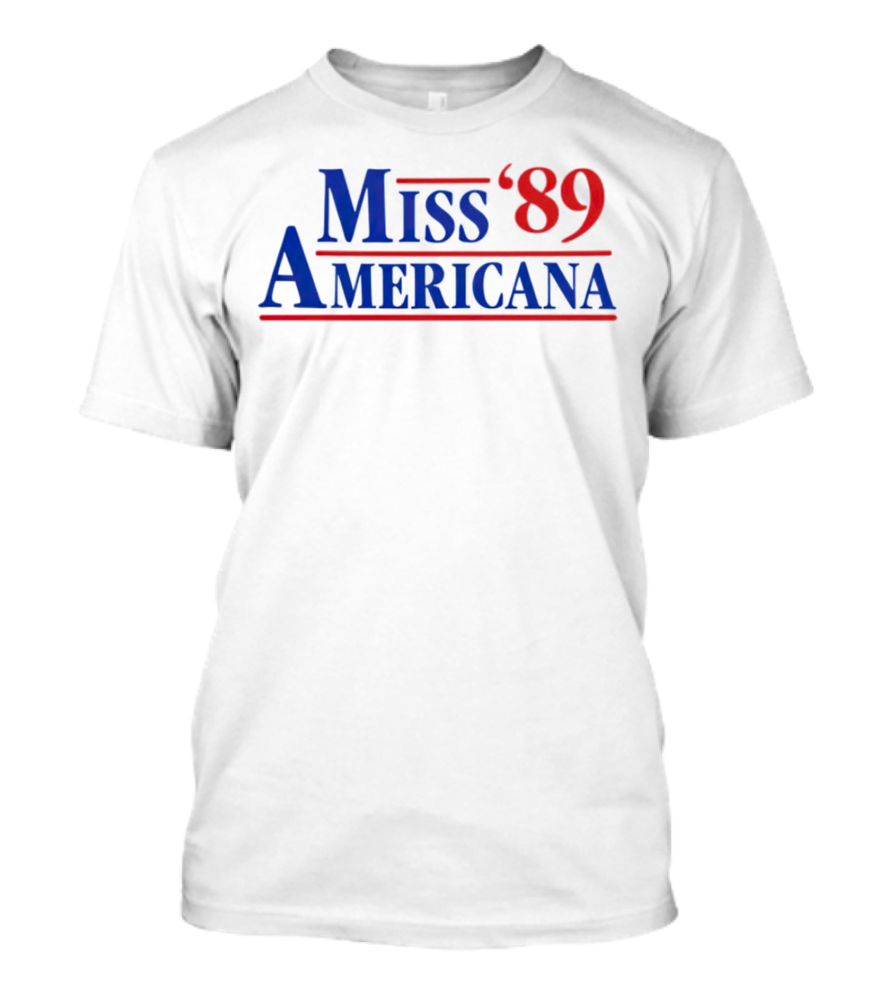 Miss Americana '89 T-Shirt