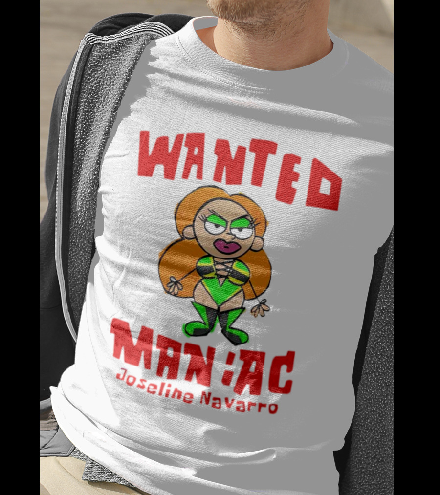 Wanted Maniac Joseline Navarro Cartoon Character In Green T-Shirt