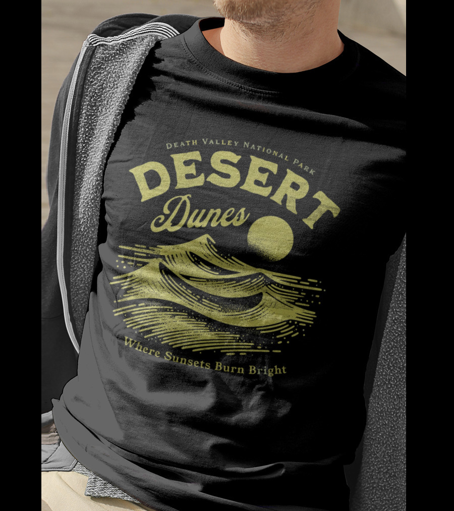 Death Valley National Park Desert Dunes Where Sunsets Burn Bright T-Shirt