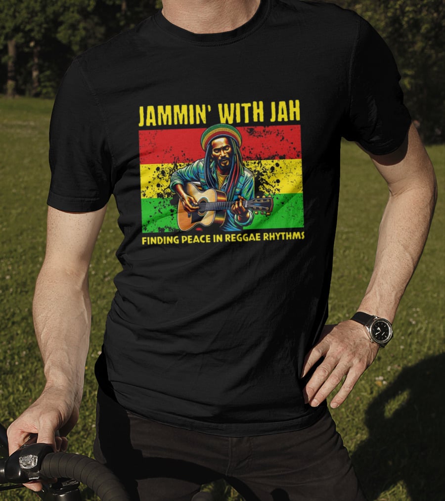 Jammin' With Jah Finding Peace IN Reggae Rhythms T-Shirt