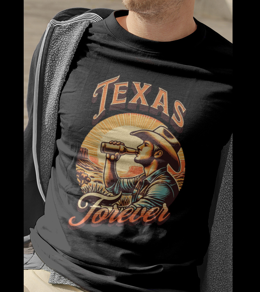 Texas Forever Cowboy Drinking Beer Sunset Desert Scene T-Shirt