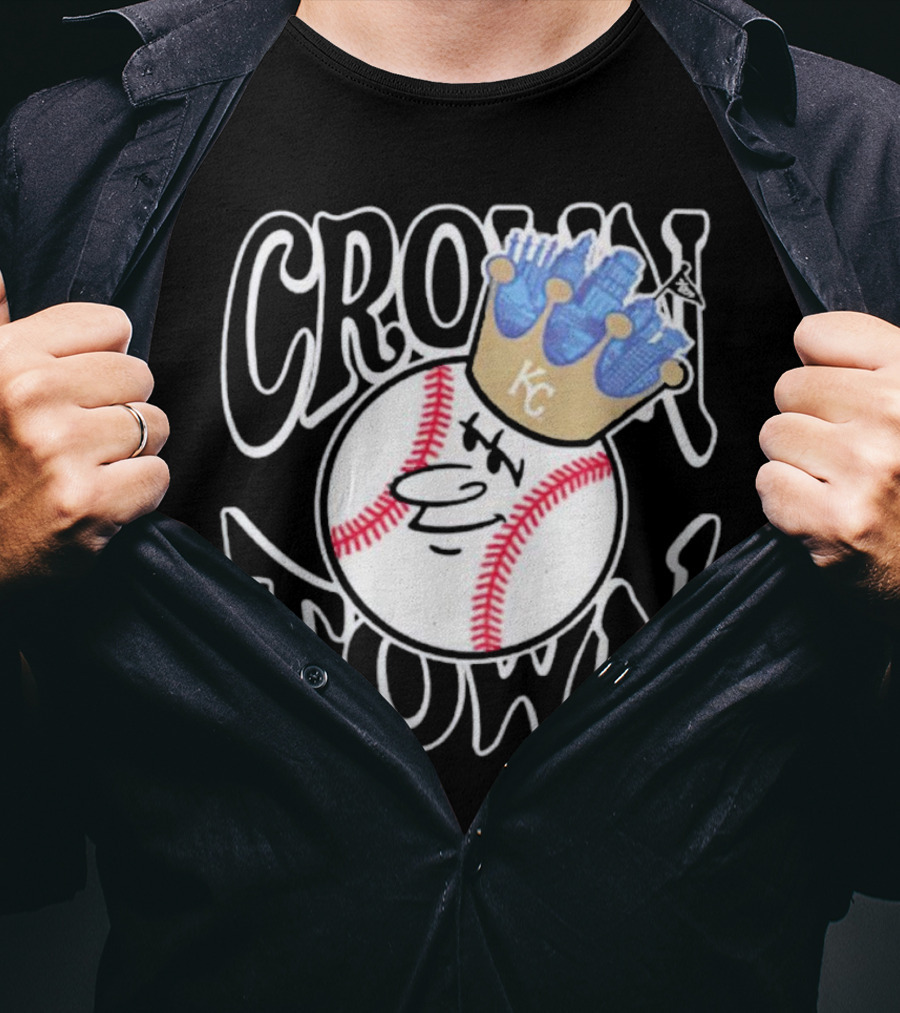Crown Town Kansas City Royals Baseball Character With Crown T-Shirt