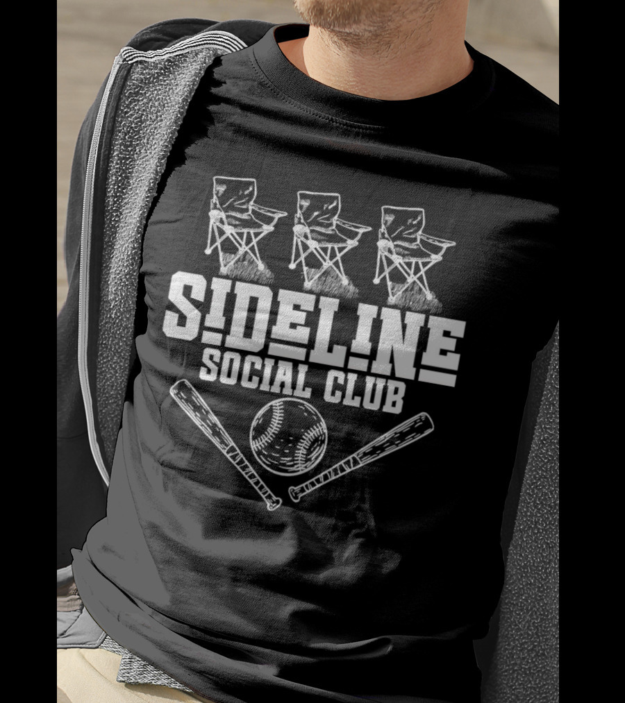 Sideline Social Club Baseball Chairs And Bats T-Shirt