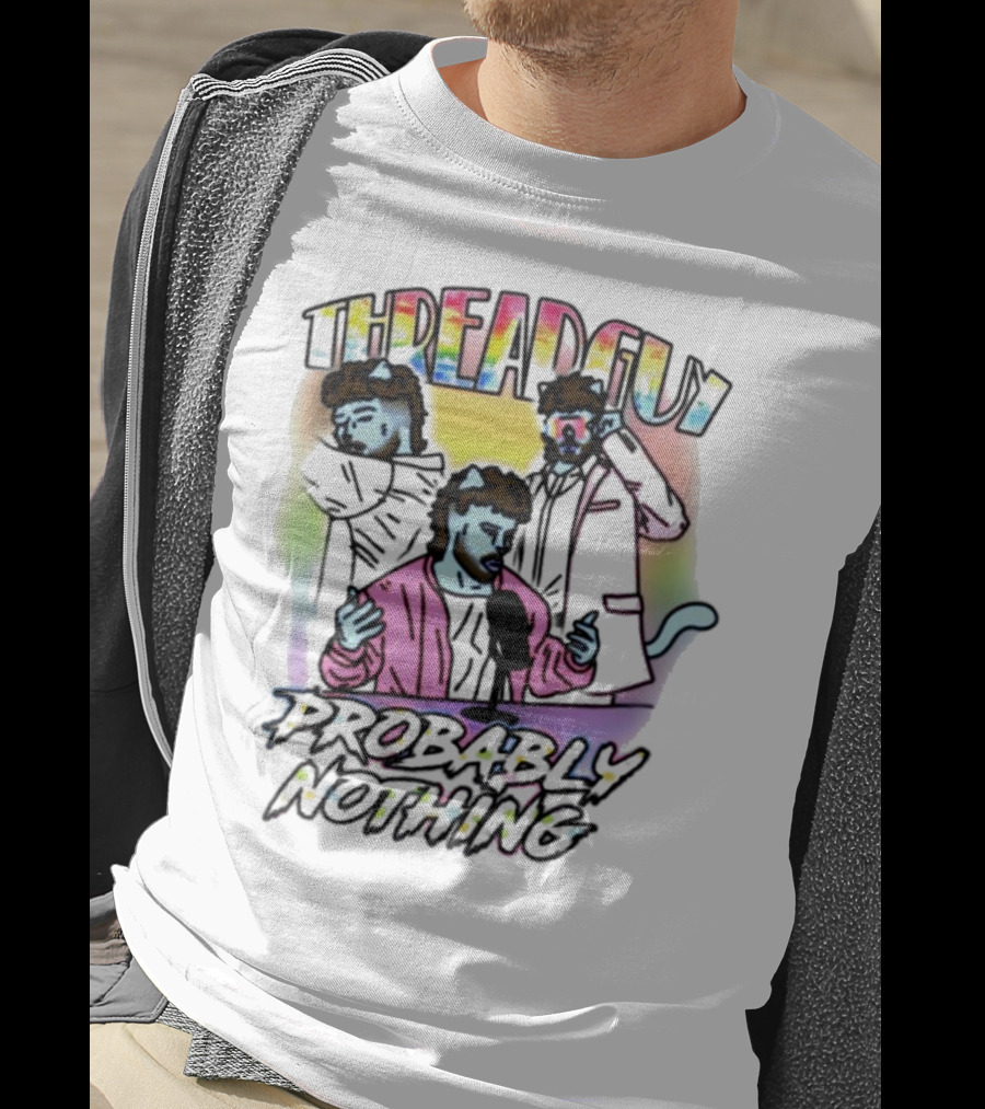 Threadguy Probably Nothing Colorful Cat Characters T-Shirt