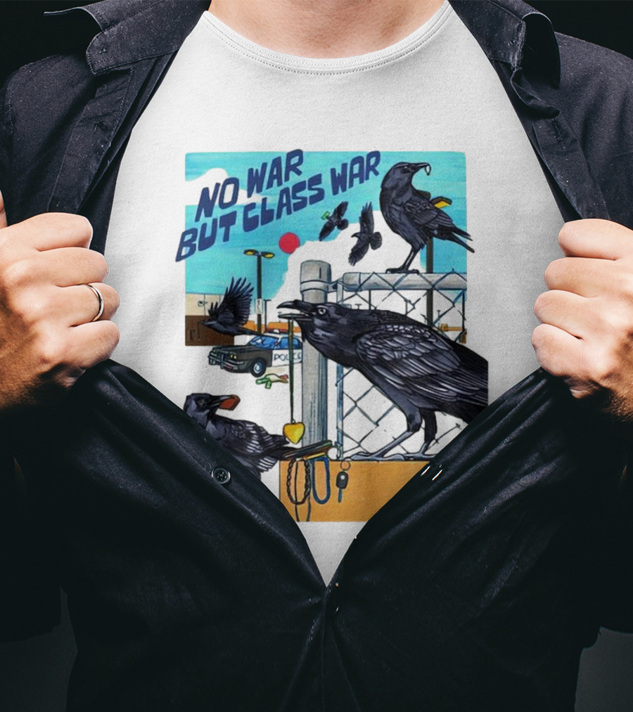 No War But Class War Halsey Berryman Crows Urban Graffiti Scene T-Shirt