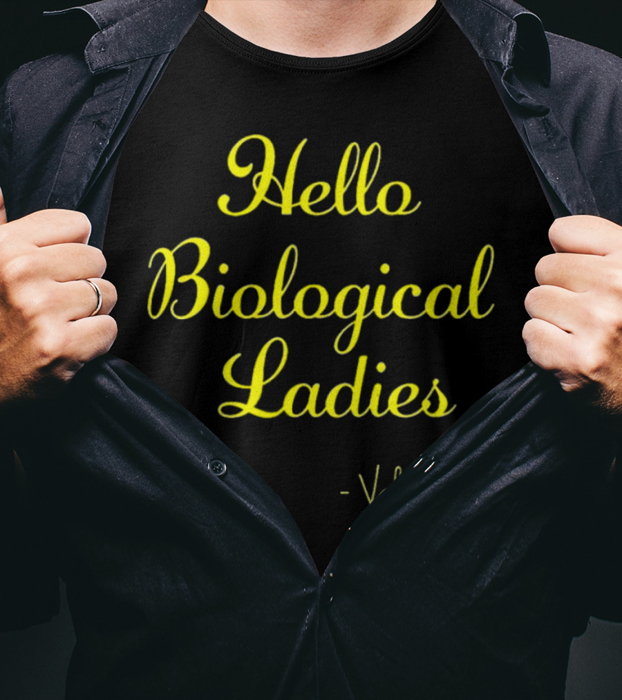 Val Venis Catchphrase Hello Biological Ladies T-Shirt
