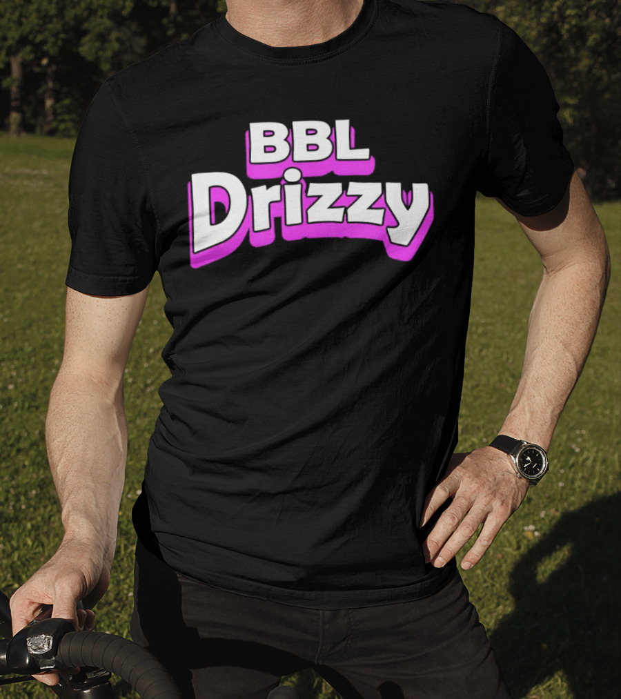 BBL Drizzy Bold Pink T-Shirt