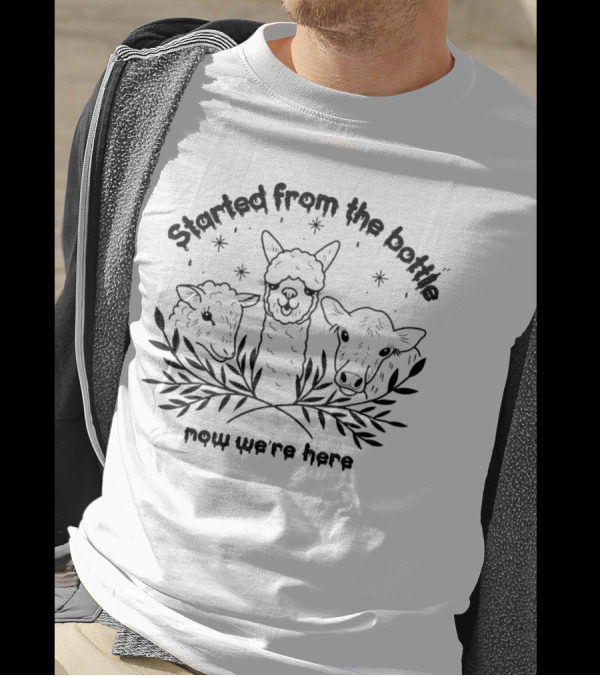Started From The Bottle Now We're Here With Sheep And Stars T-Shirt