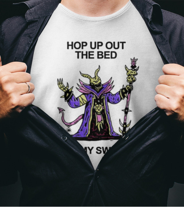 Wizard Of Barge Hop Up Out The Bed Turn My Swag On Mage With Staff And Demon Tail T-Shirt