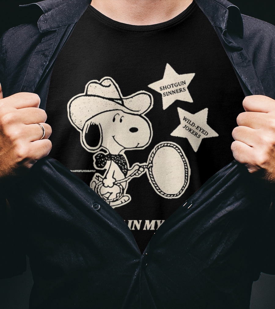 Snoopy Cowboy Shotgun Sinners Wild-Eyed Jokers Got You In My Sights T-Shirt