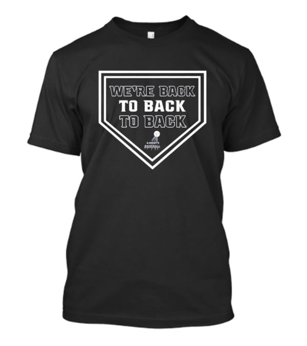 We’re Back To Back To Back Knights Baseball Home Plate Victory T-Shirt