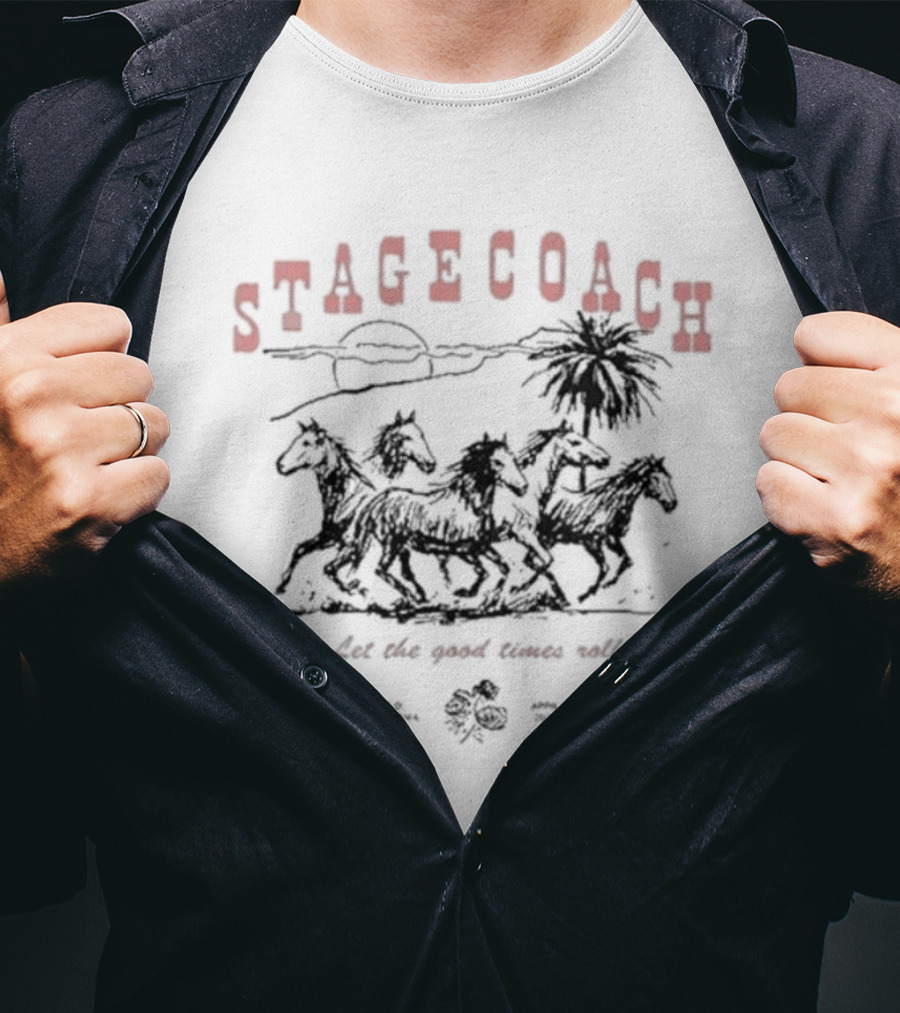 Stagecoach Horses Let The Good Times Roll Desert Scene Palm Sun T-Shirt