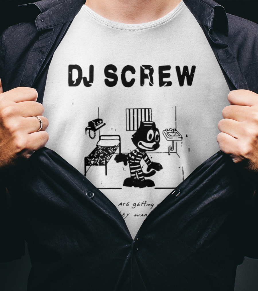 DJ Screw Times Are Getting Crazy Feds They Wanna Raid Me Cartoon Prisoner T-Shirt