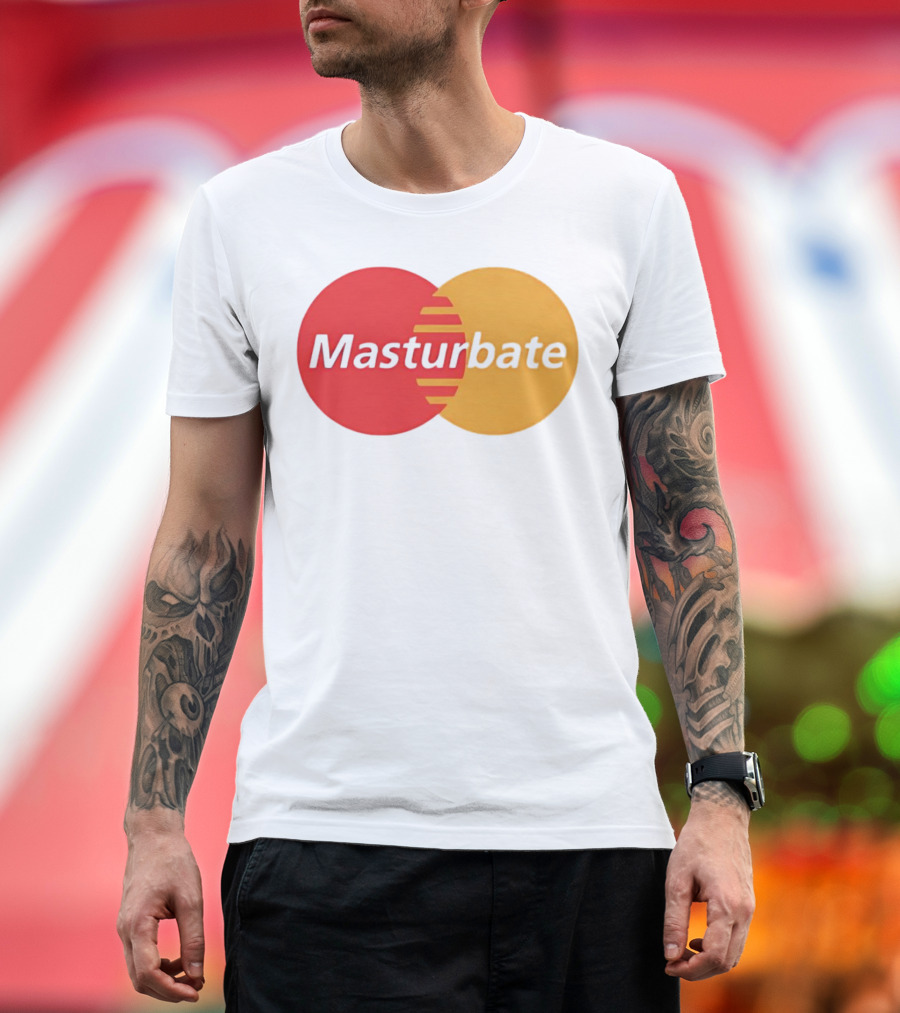 Masturbate Mastercard T-Shirt