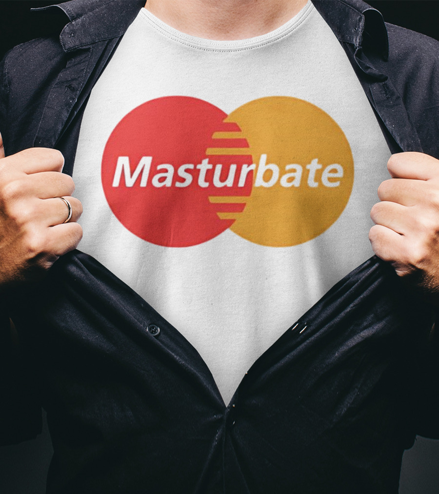 Masturbate Mastercard T-Shirt