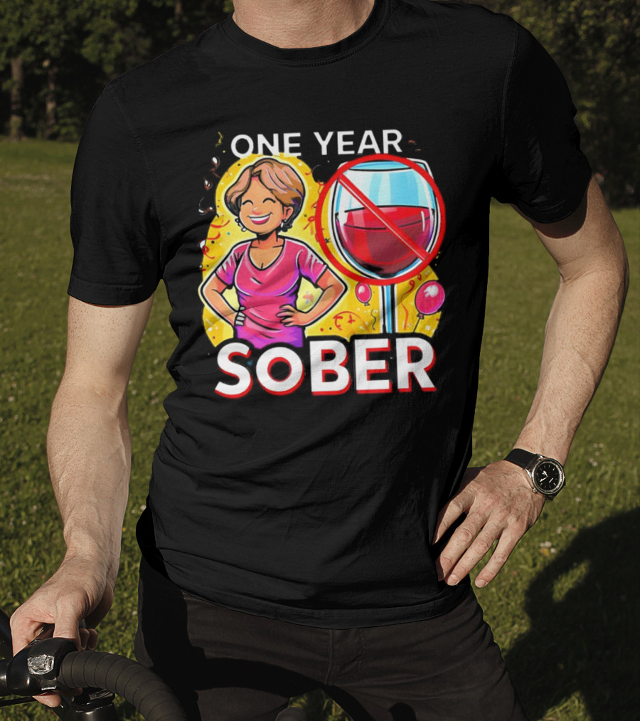 One Year Sober Celebration With Joyful Woman And No Wine T-Shirt