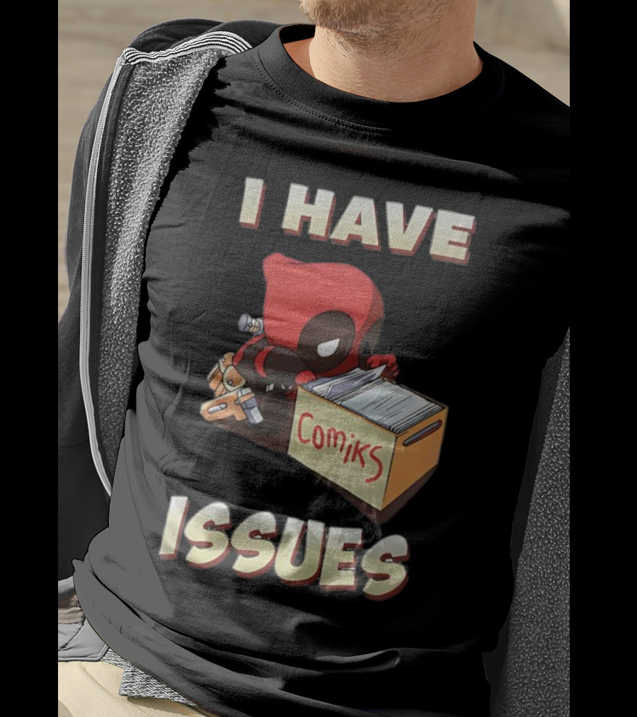 Deadpool I Have Issues Comiks T-Shirt
