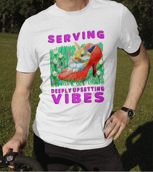 Serving Deeply Upsetting Vibes Bunny In Red High Heel With Flowers T-Shirt