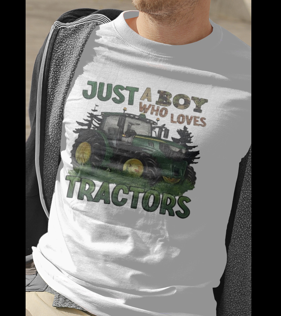 Just A Boy Who Loves Tractors With Green Farm Tractor Image T-Shirt