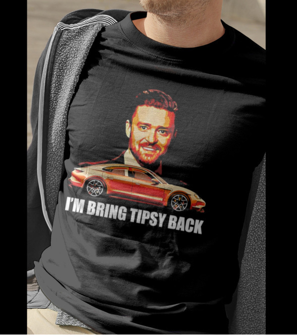I'm Bring Tipsy Back Justin Timberlake Illustration Red Car T-Shirt