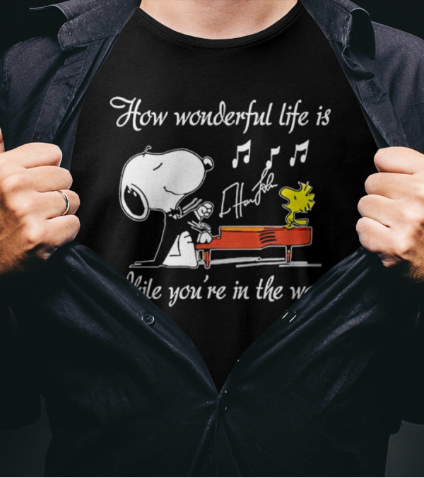 How Wonderful Life Is Snoopy And Woodstock Playing Piano T-Shirt