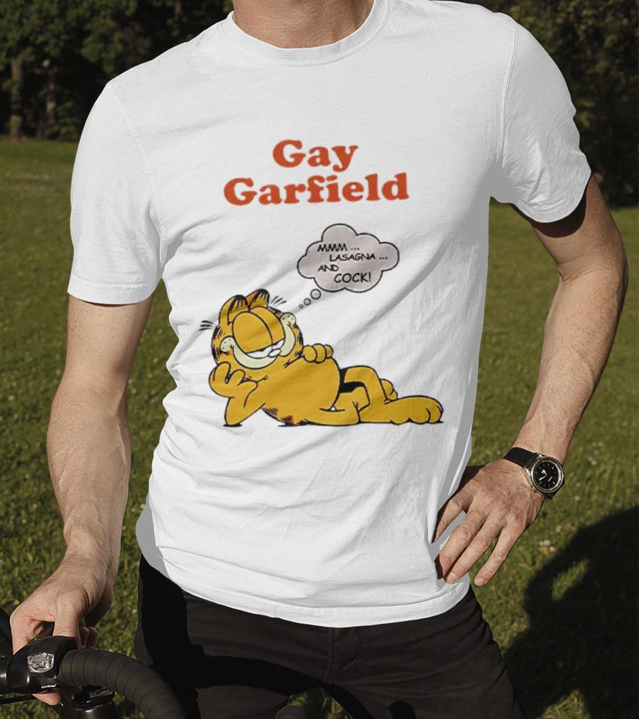 Gay Garfield Mmm Lasagna And Cock Meme T-Shirt