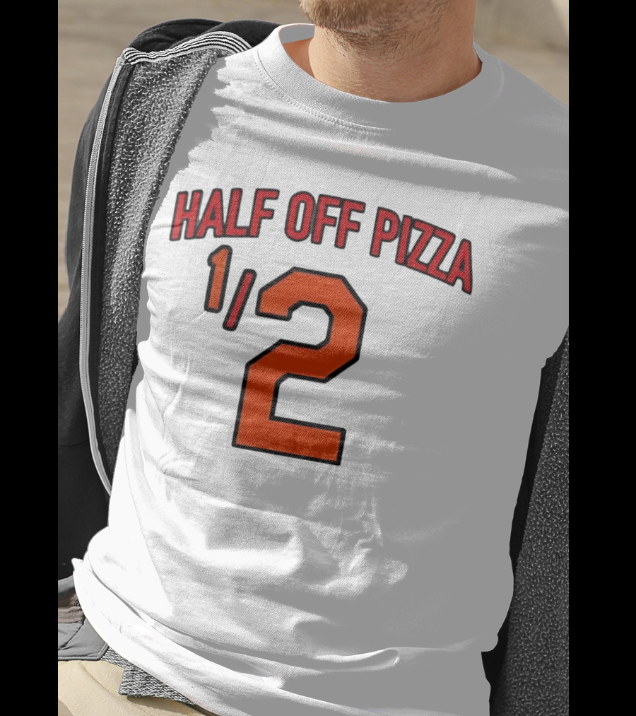Baltimore Orioles Half Off Pizza 1/2 T-Shirt