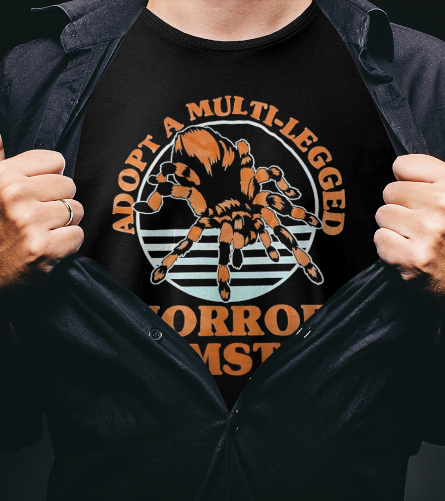 Adopt A Multi-Legged Horror Hamster Creepy Creature T-Shirt
