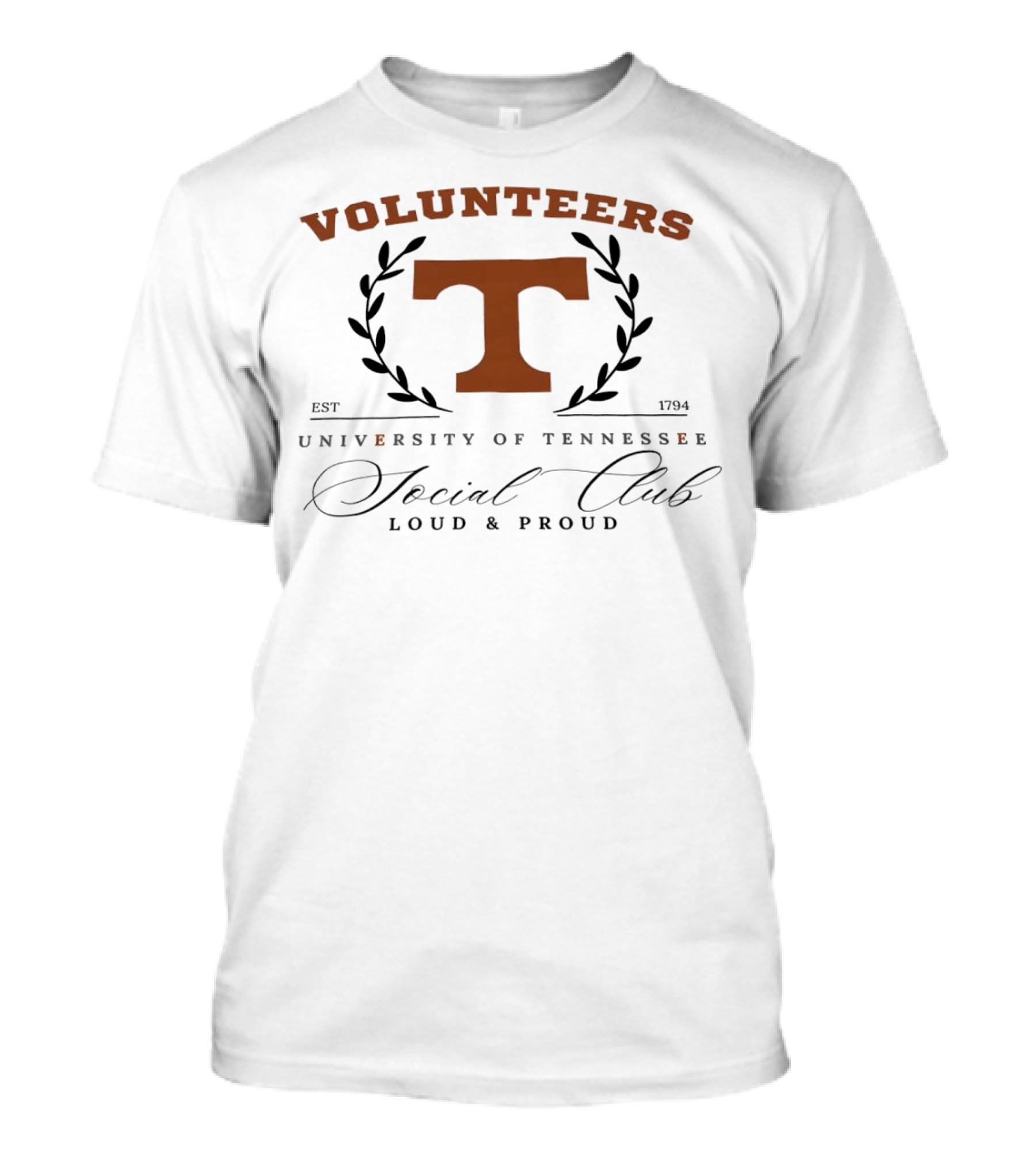 Volunteers University Of Tennessee Social Club Loud And Proud Est 1794 T-Shirt