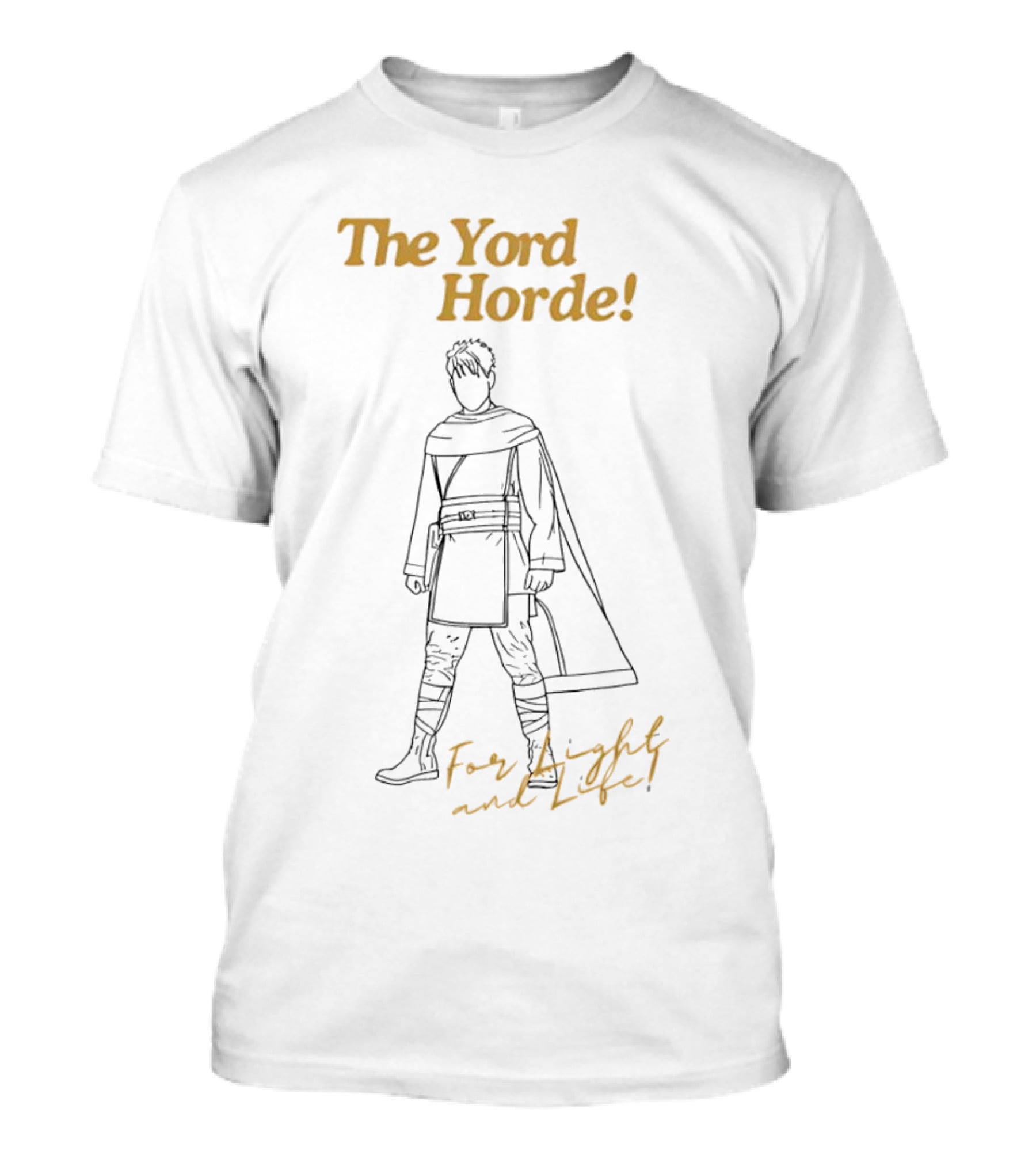 The Yord Horde For Light And Life Adventure Hero T-Shirt