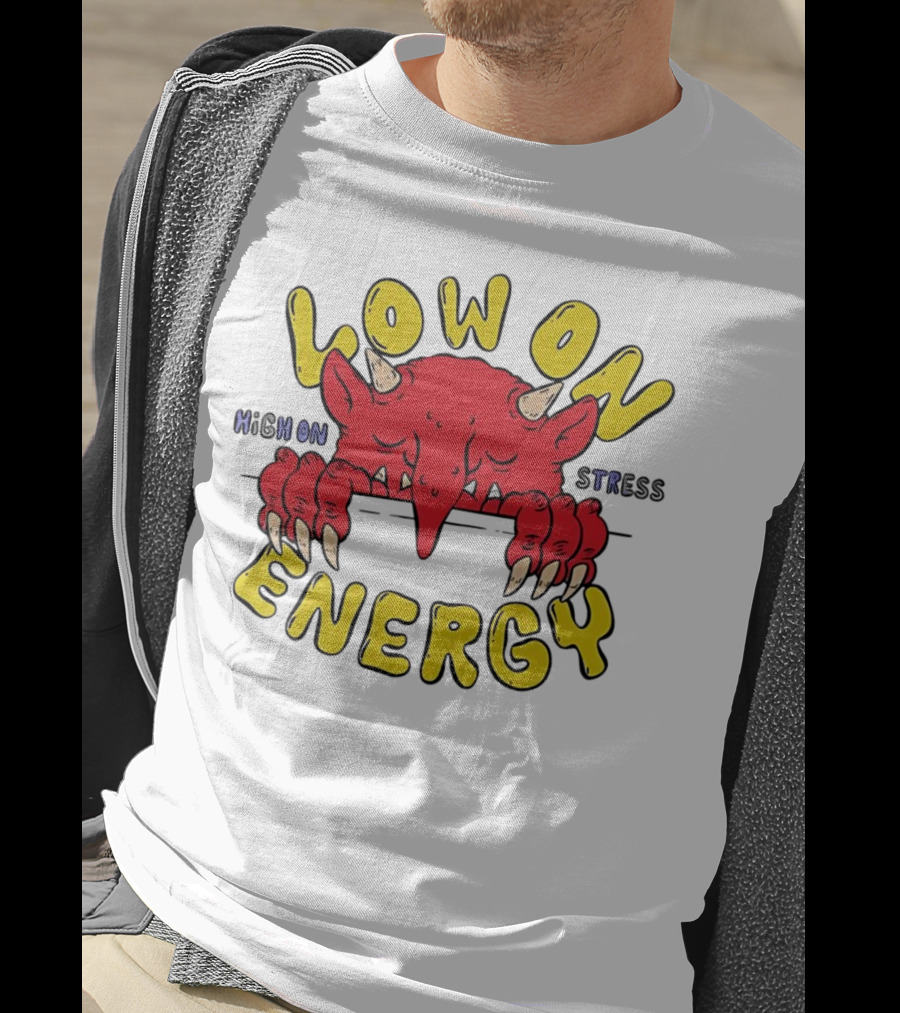 Low On Energy High On Stress Red Demon T-Shirt