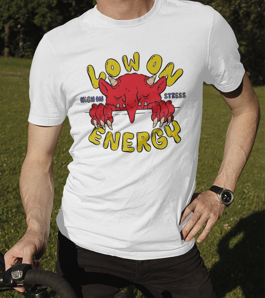 Low On Energy High On Stress Red Demon T-Shirt