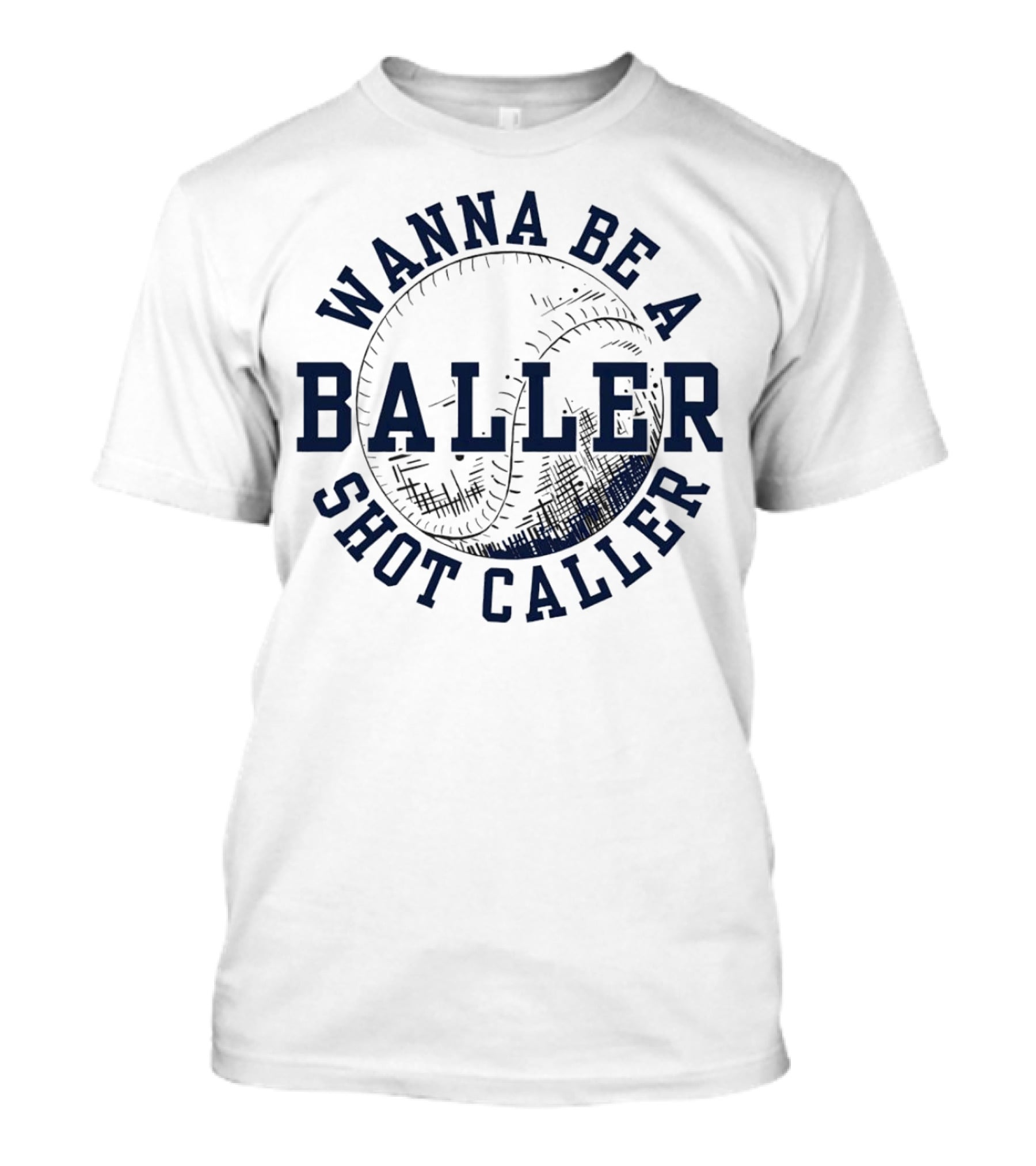Wanna Be A Baller Shot Caller Vintage Baseball Theme Retro T-Shirt