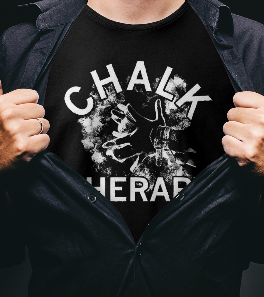 Chalk Therapy Hands Covered In Chalk Dust T-Shirt