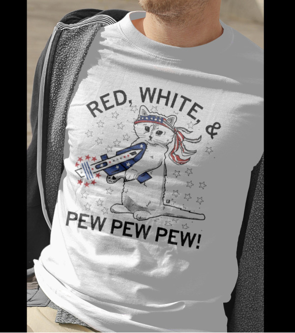 Red White And Pew Pew Pew Cat With Stars And Stripes Headband And Laser Gun T-Shirt