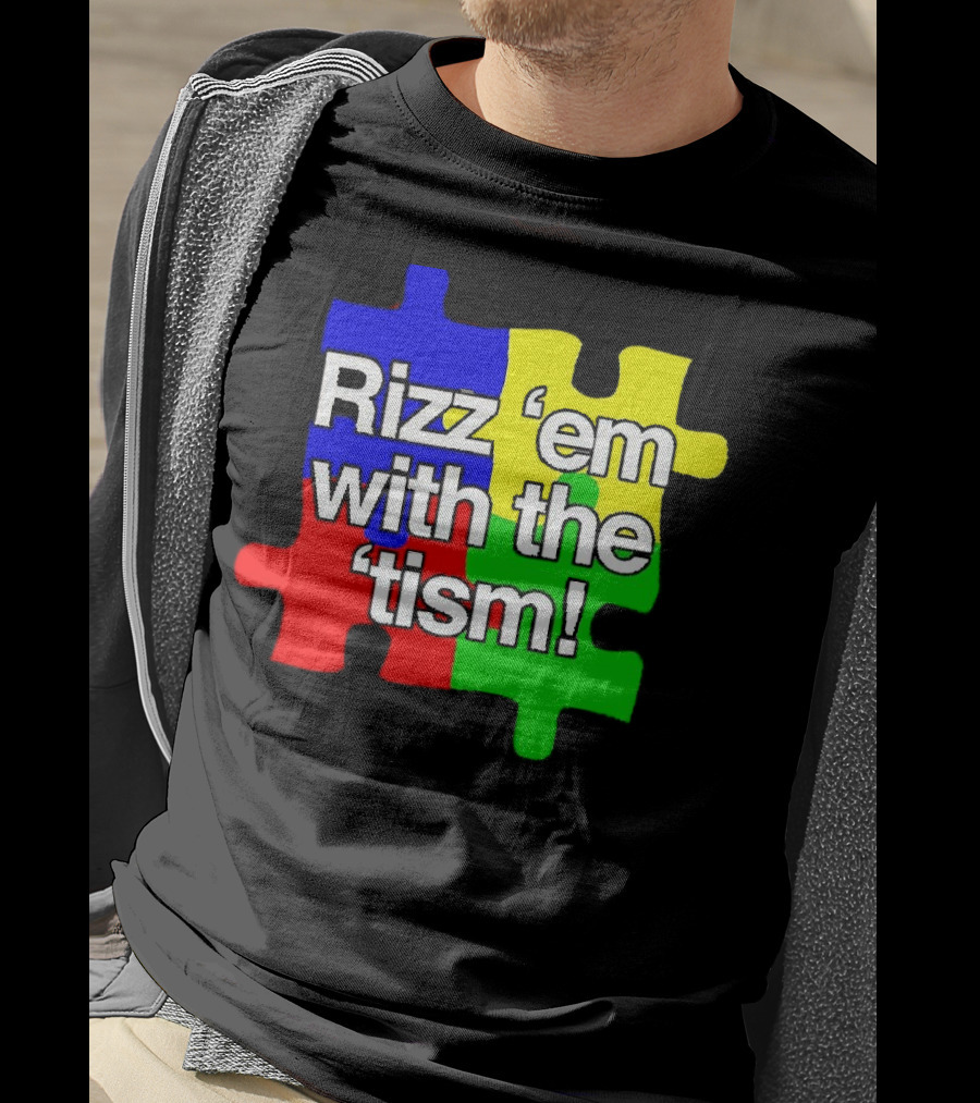 Rizz 'em With The ’Tism Puzzle Pieces T-Shirt