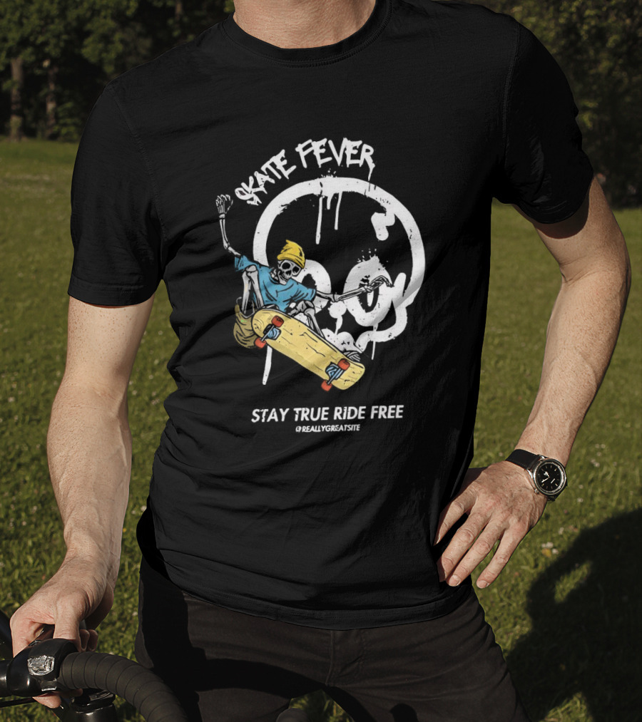 Skate Fever Skeleton Stay True Ride Free T-Shirt