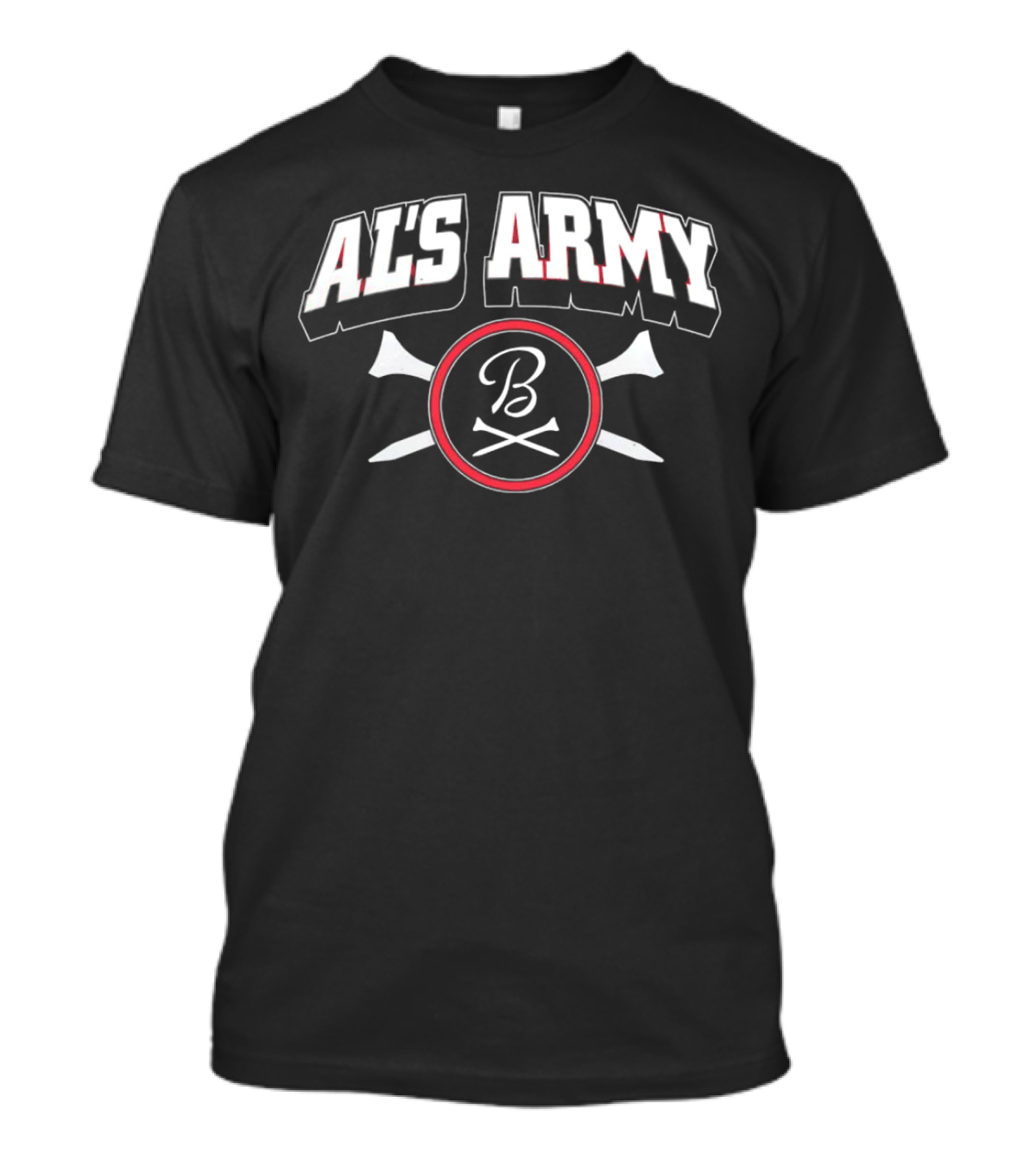 AL'S ARMY B With Crossed Bats Baseball T-Shirt