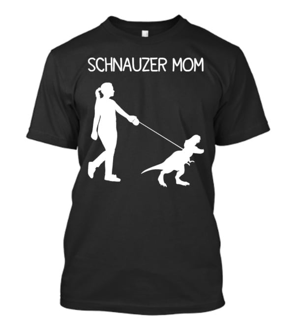 Schnauzer Mom T-Rex Walking T-Shirt