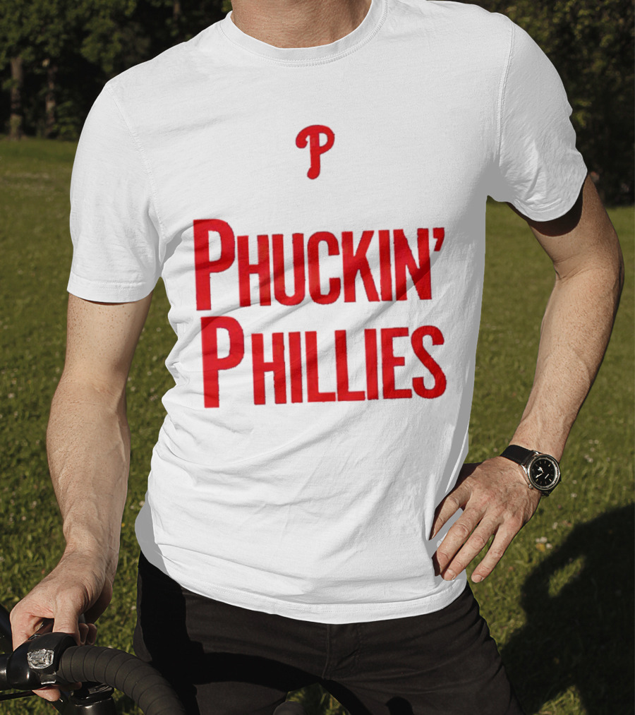 Philadelphia Phillies Phuckin' Phillies P T-Shirt