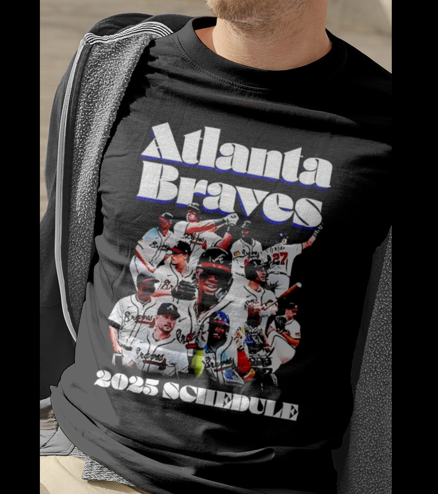 Atlanta Braves 2025 Schedule Team Players T-Shirt