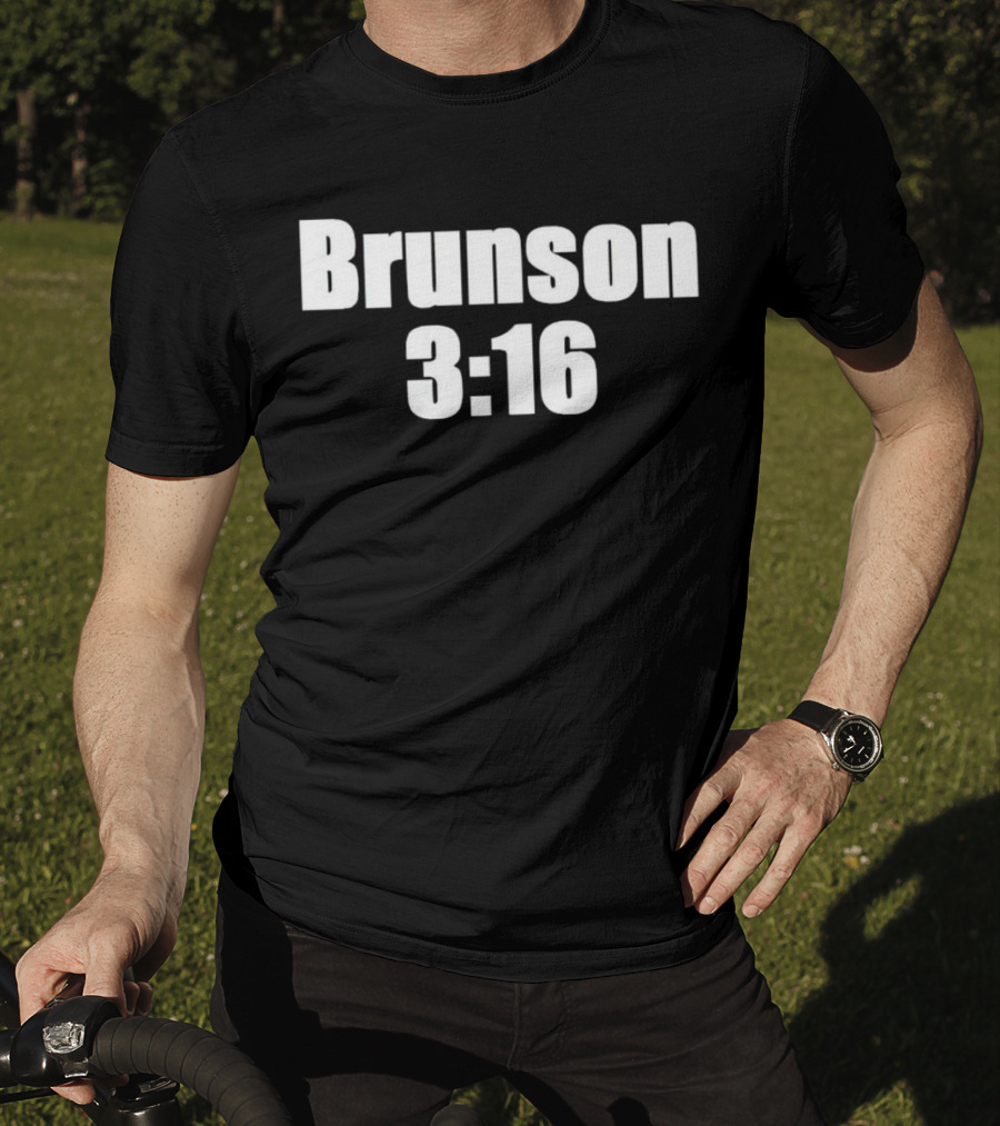 Brunson 3 16 Parody Joe Rogan Reference T-Shirt
