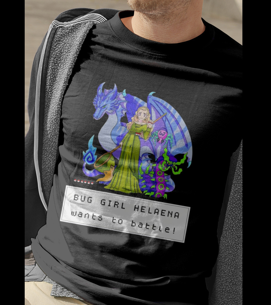 Bug Girl Helaena With Dragon And Insects Wants To Battle T-Shirt