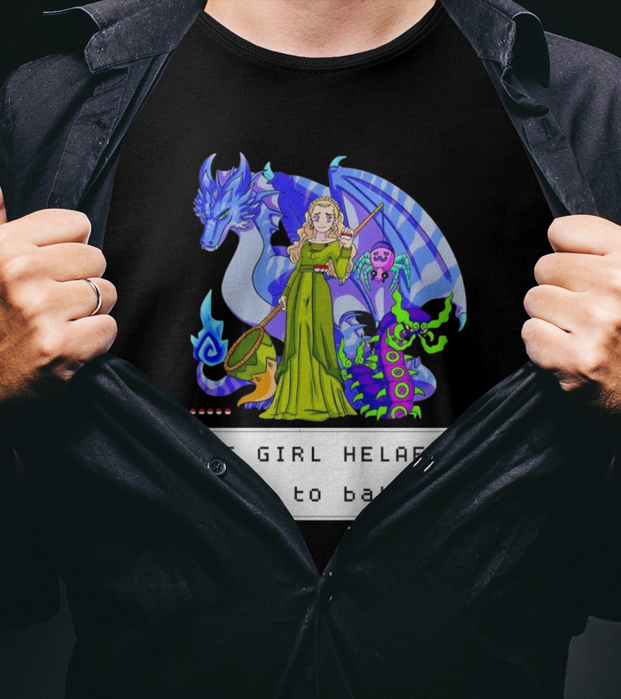 Bug Girl Helaena With Dragon And Insects Wants To Battle T-Shirt