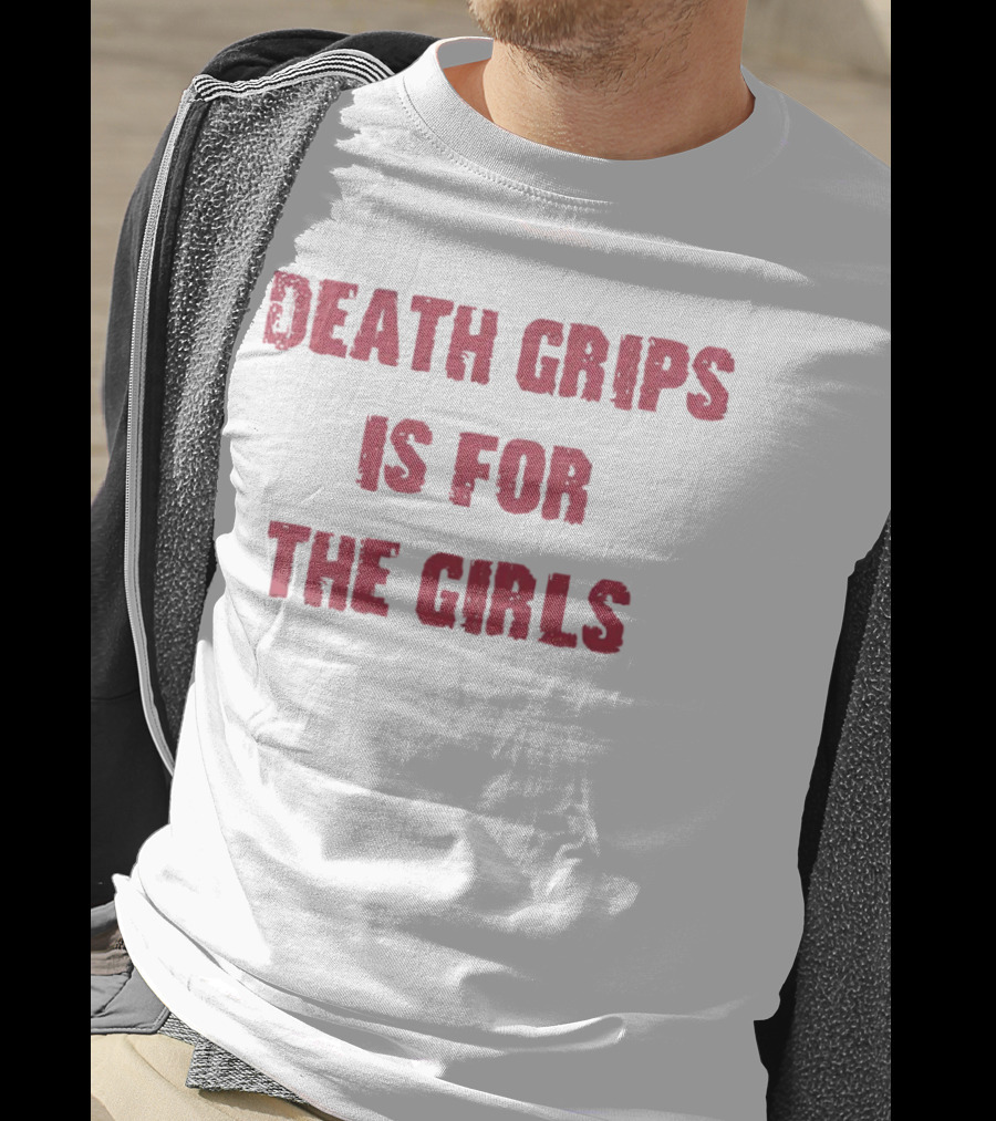 Death Grips Is For The Girls T-Shirt