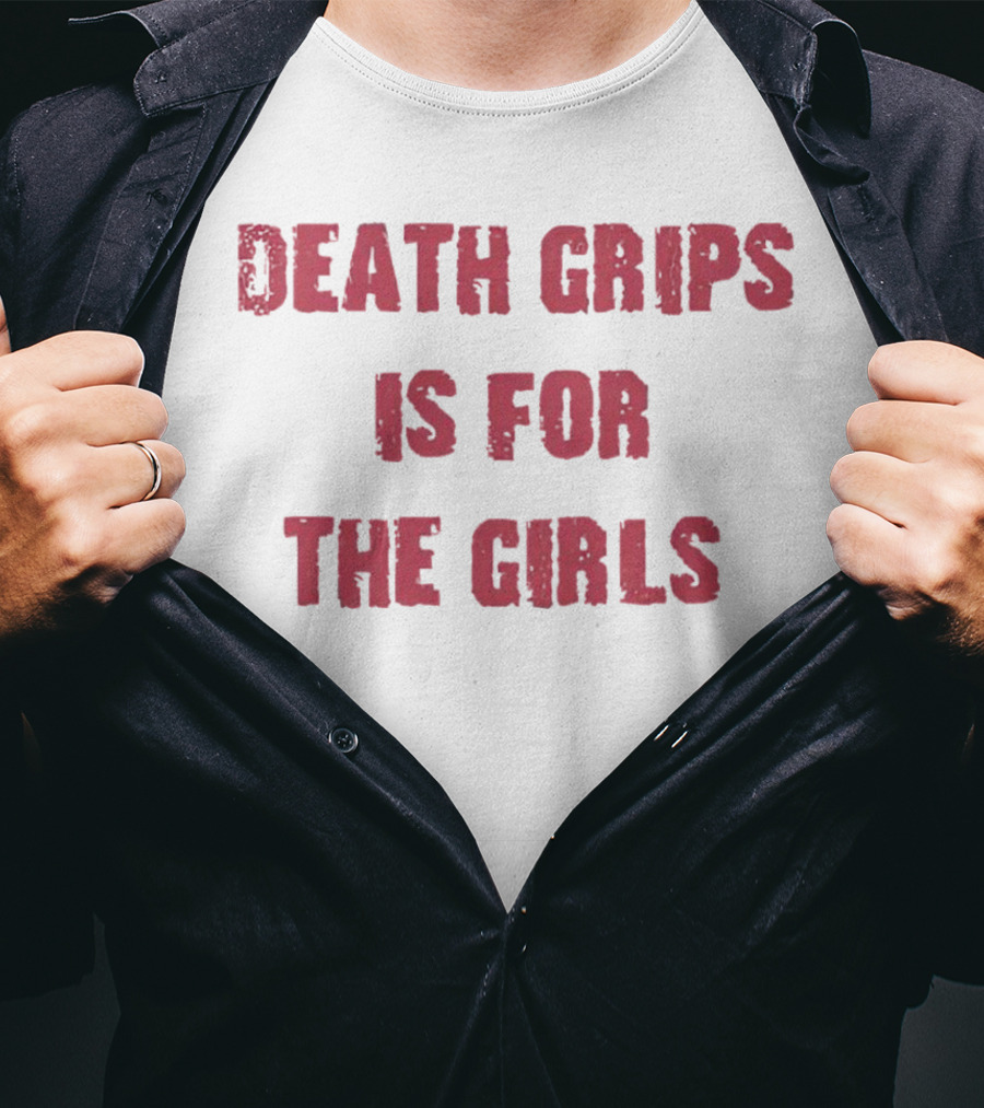 Death Grips Is For The Girls T-Shirt