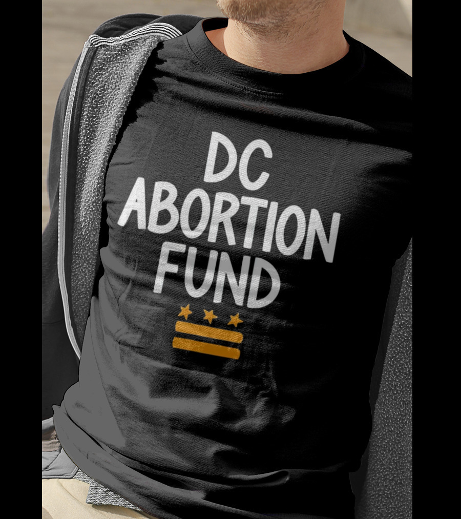 DC Abortion Fund T-Shirt