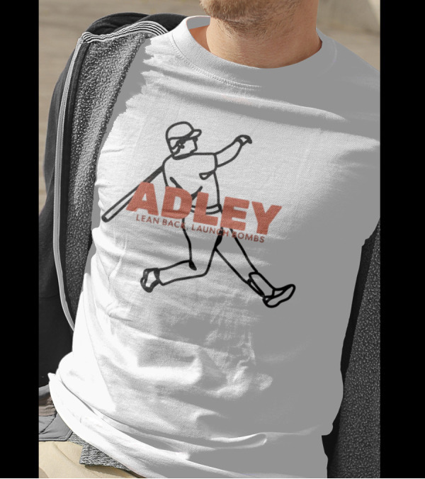 Adley Lean Back Launch Bombs Baseball T-Shirt