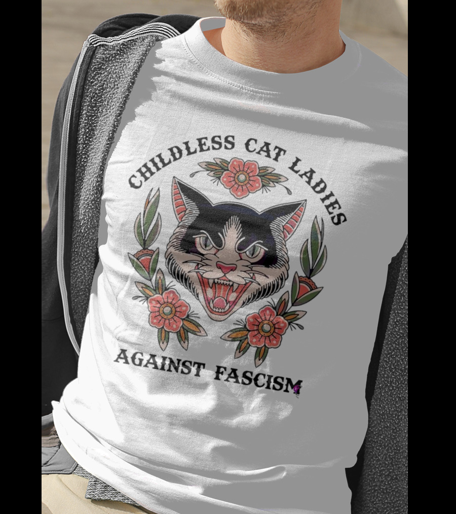 Childless Cat Ladies Against Fascism Fierce Cat With Flowers T-Shirt